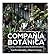 Compañía Botánica: Especies...