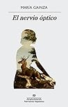 El nervio óptico