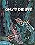 Space Pirate