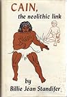 Cain, the neolithic link