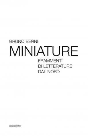 Miniature: Frammenti di letterature dal Nord