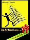 Bis der Baum brennt: Weihnachtskrimi (German Edition)