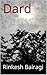 Dard by Rinkesh Bairagi