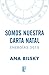 Somos nuestra carta natal by Ana Bilsky