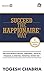 Succeed The Happionaire Way