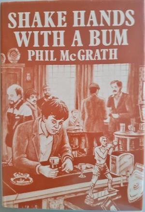Shake Hands With a Bum (Hardcover)