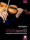Violinworks Book 1: A comprehensive method for the older beginner