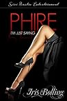 Phire: I'm Just Saying (Gems & Gents #8) Phire: I'm Just Saying (Gems & Gents #8)