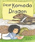 Dear Komodo Dragon