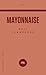 Mayonnaise