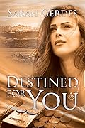 Destined for You
