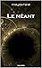 Le Néant