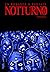 Notturno - La quarta ora: u...