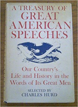 A Treasury of Great American Speeches (Hardcover)