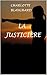 La justicière (French Edition)