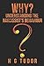 Why? Understanding the Narcissist's Behaviour