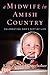 A Midwife in Amish Country by Kim Woodard Osterholzer A Midwife in Amish Country by Kim Woodard Osterholzer