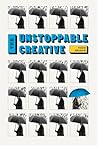 The Unstoppable Creative