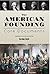 The American Founding by Gordon Lloyd