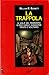 La trappola