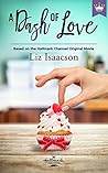 A Dash Of Love by Liz Isaacson