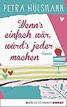 Book cover for Wenn's einfach wär, würd's jeder machen