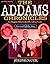Addams Chronicles by Stephen Cox