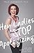 Hey Ladies, Stop Apologizin...