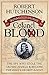 Audacious Crimes Of Colonel Blood by Robert Hutchinson