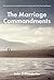 The Marriage Commandments by John Diffenderfer