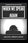 When We Speak Again