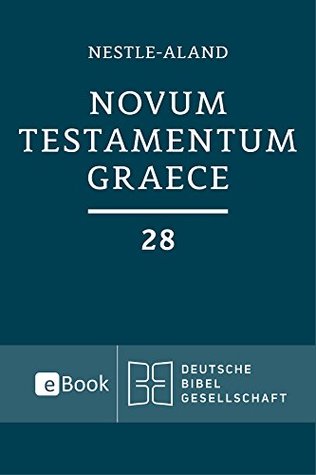 Novum Testamentum Graece (Nestle-Aland) (German Edition)
