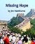 Missing Hope by James Hawthorne