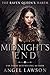 Midnight's End (The Raven Q...