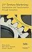 21st Century Marketing: Digitalization and Transformation through Innovation (Opresnik Management Guides Book 6)