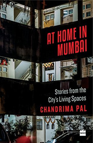 At Home in Mumbai: Stories from the City's Living Spaces (Kindle Edition)