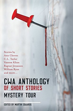 CWA Anthology of Short Stories: Mystery Tour (Kindle Edition)