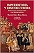Imperiofobia y leyenda negra