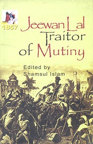 Jeewan Lal Traitor Of Mutiny (Paperback)