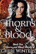 Thorns & Blood
