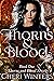 Thorns & Blood (Thorns & Bl...