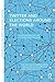 Twitter and Elections Around the World: Campaigning in 140 Characters or Less (Routledge Studies in Global Information, Politics and Society)
