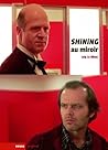 Shining au miroir : Surinterprétations