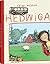 Hedwiga (Hedwiga #1)