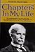 Chapters in My Life by Frederick Taylor Gates