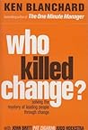Who killed change?