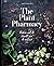 The Plant Pharmacy: koken m...