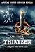 Thirteen (Psychic Surveys Companion Novels, #2)