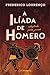A Ilíada de Homero Adaptada para Jovens