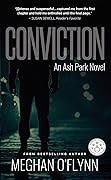 Conviction (Ash Park, #2)
